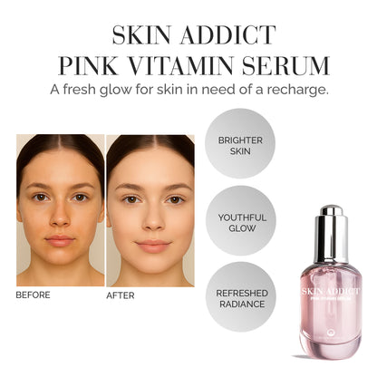 Skin Addict Pink Vitamin Serum – Skin Care Dull, tired skin Treatment – 20ml